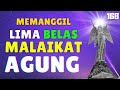 15 MALAIKAT AGUNG yg bisa DIPANGGIL untuk MEMBANTU Kamu...