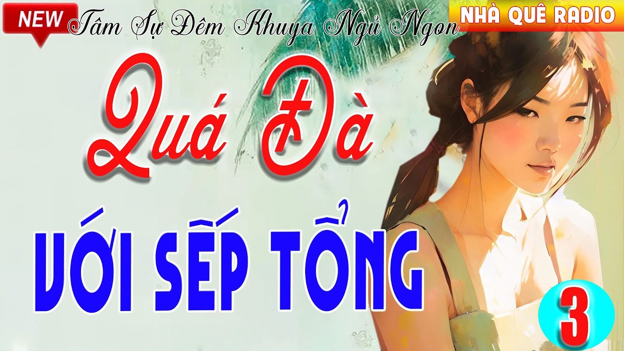 Đọc Truyện Đêm Khuya Đặc Sắc: