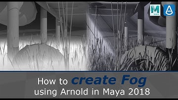 Create Fog using Arnold in Maya 2018