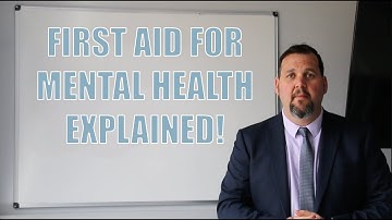 First Aid for Mental Health EXPLAINED! - SAMS Safety Snippets