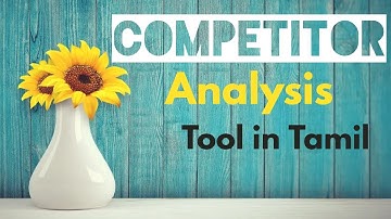 Website Competitor Analysis Free tool in Tamil | Competitor Analysis செய்வது எப்படி?