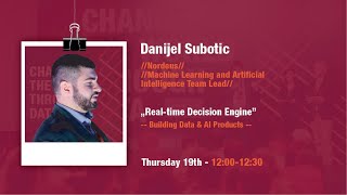 [DSC Europe 2020] Real time decision engine - Danijel Subotic