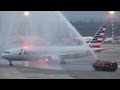 First American Airlines Boeing 767 Flight To Düsseldorf. Double Water Canon Salute (HD)