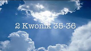 2 Kwonik 35-36 | Bib la an Kreyòl Ayisyen | The Holy Bible in Haitian Creole.