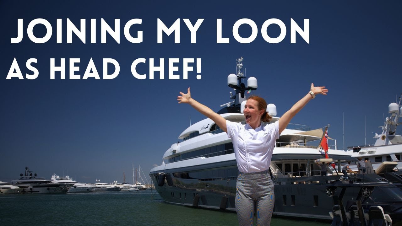 I’M BACK! Joining Super Yacht MY Loon as Head Chef