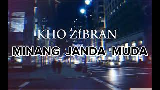 KHO  ZIBRAN ‼️JOGET _ MINANG JANDA MUDA _ NEW  { MONTE SS }