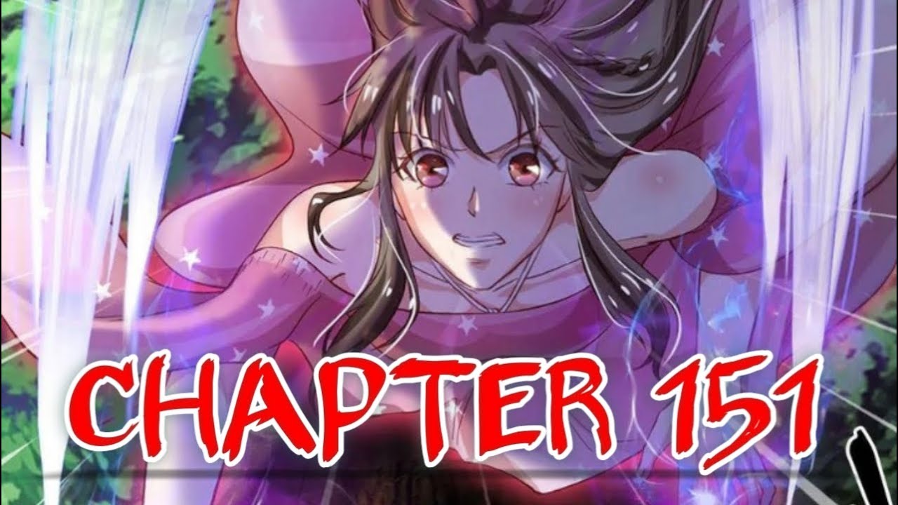 I'm The Great Immortal -Chapter 151 [ENGLISH] - YouTube