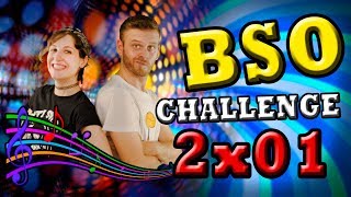 2x01  BSO Challenge (feat. Clara)