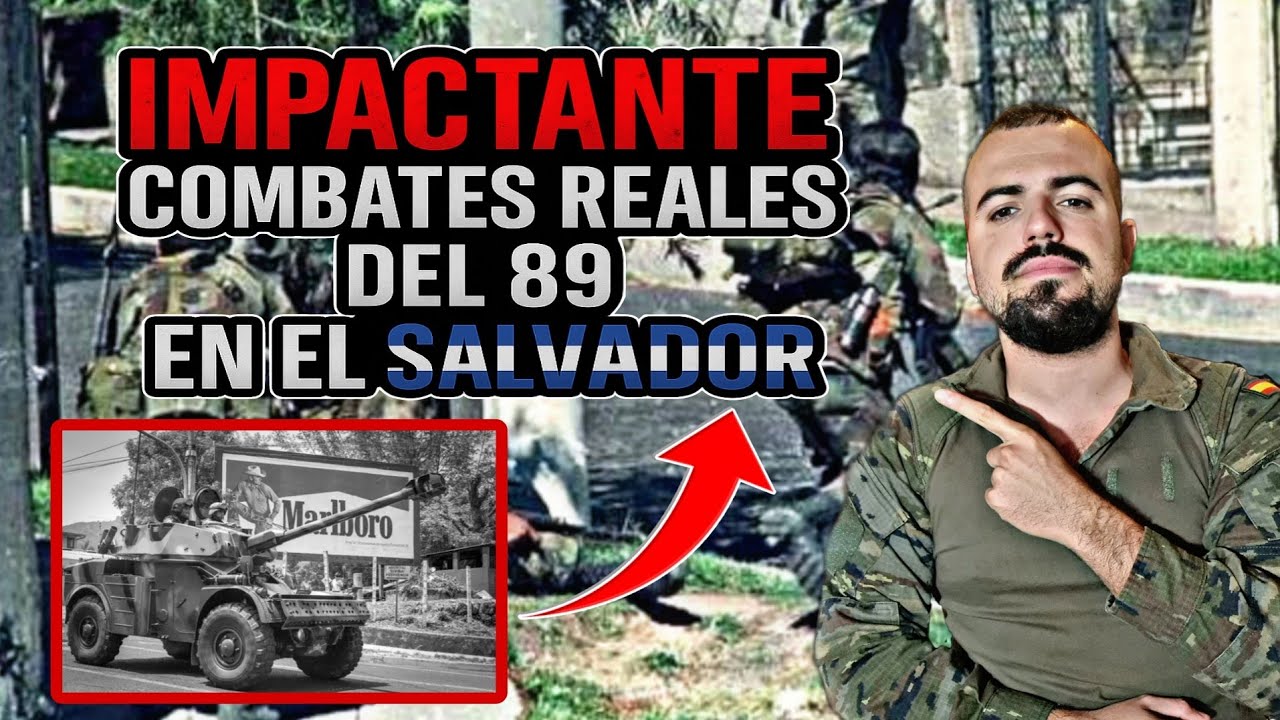 EX MILITAR ESPAÑOL 🇪🇸 REACCIONA POR PRIMERA VEZ A COMBATES EN EL SALVADOR🇸🇻! OFENSIVA DEL 89!