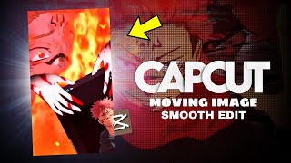 Capcut moving image smooth edit tutorial screenshot 4
