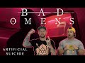 BAD OMENS “Artificial Suicide” | Aussie Metal Heads Reaction