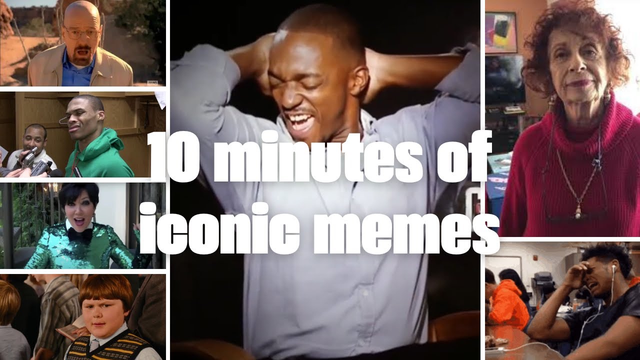 10 minutes of iconic memes (new & old)