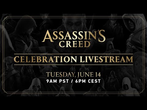 Assassin's Creed Celebration Livestream: commentato in diretta e in italiano!