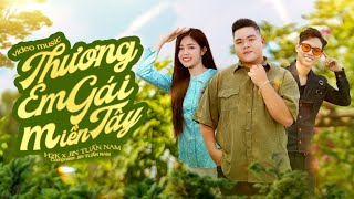 THƯƠNG EM GÁI MIỀN TÂY - H2K & JIN TUẤN NAM | OFFICIAL VIDEO screenshot 3