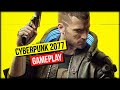 Gameplay Cyberpunk 2077 - Szczegółowe omówienie