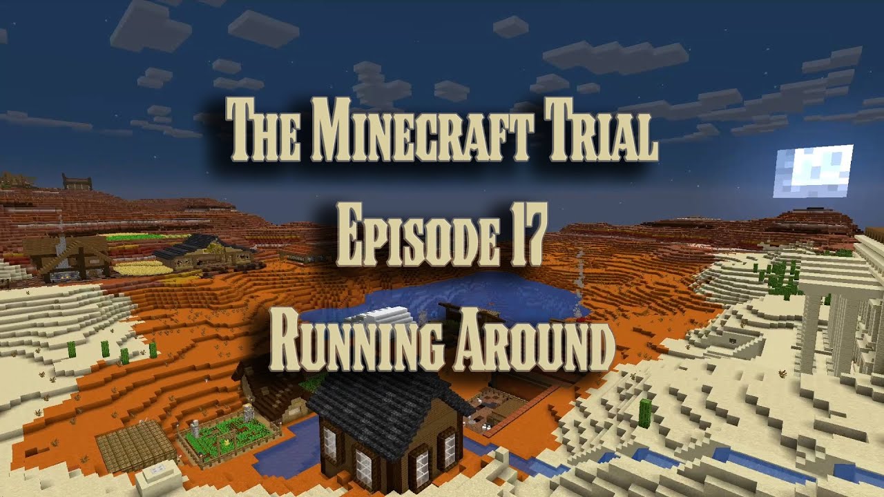 The Minecraft Trail: Ep. 17 - YouTube