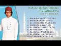 Tilawatil Qur'an H. Muammar ZA - Merdu Penyejuk Hati