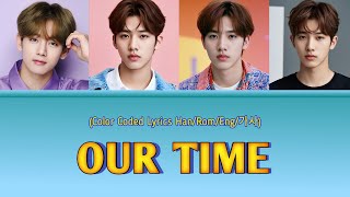 Ridam 'Our Time' Color Coded Lyrics (Official)