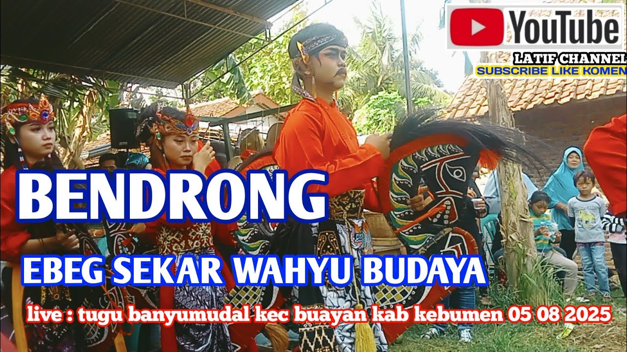 Bendrong : EBEG SEKAR WAHYU BUDAYA Live: TUGU Banyumudal Kec BUAYAN KAB KEBUMEN 