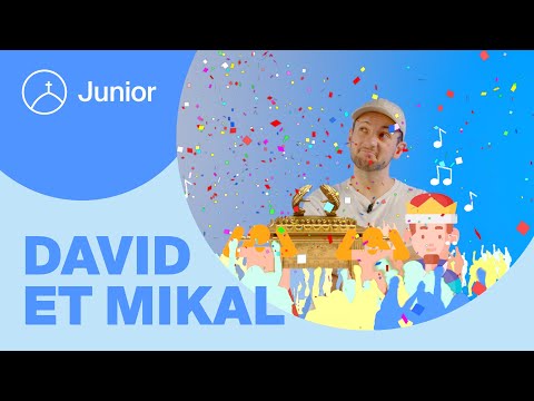 David, Mikal et le coffre de Dieu | la Chapelle Junior