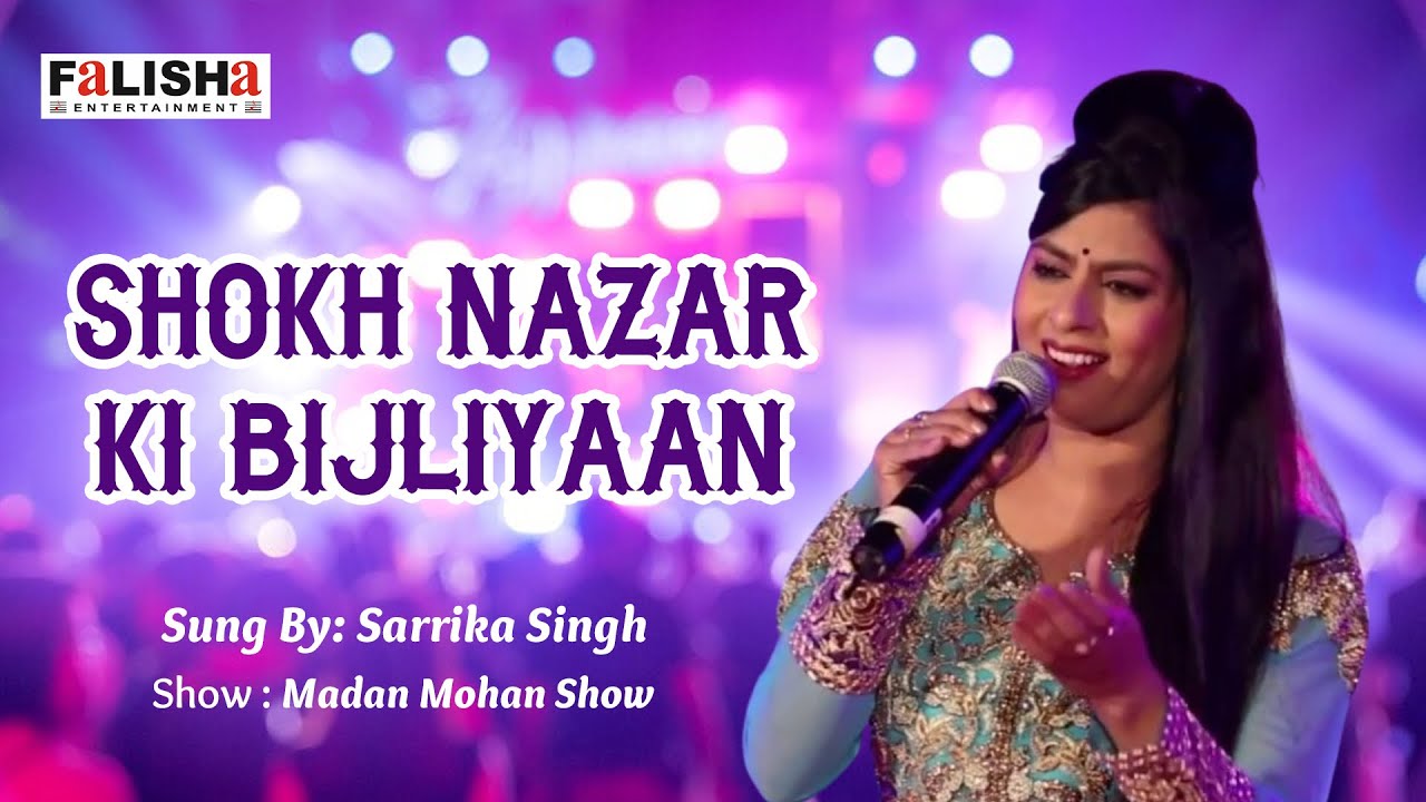 Shokh Nazar Ki Bijliyan By Sarrika Singh |
