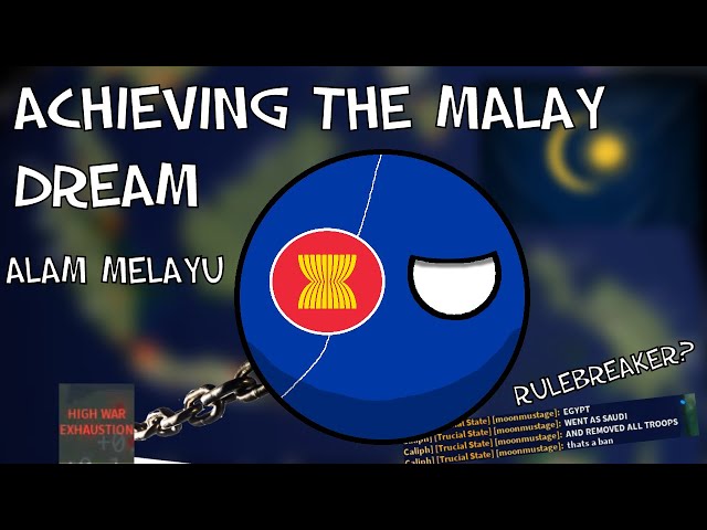 Rise Of Nations - Uniting the Malay race by forming Alam Melayu class=