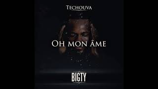 Bigty - Oh mon âme [Audio] chords