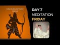 Day 7  shree ram sharnam  panipat  haryana  meditation