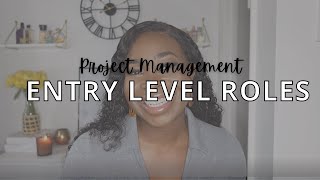5 PM ENTRY LEVEL ROLES you should apply to! | Project Management