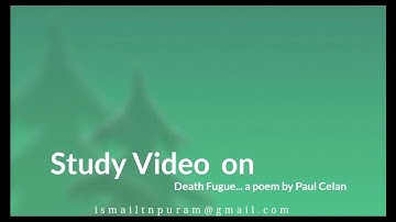 Study video- Death Fugue by Paul Celan- Spectrum - 4th sem UG - Calicut University