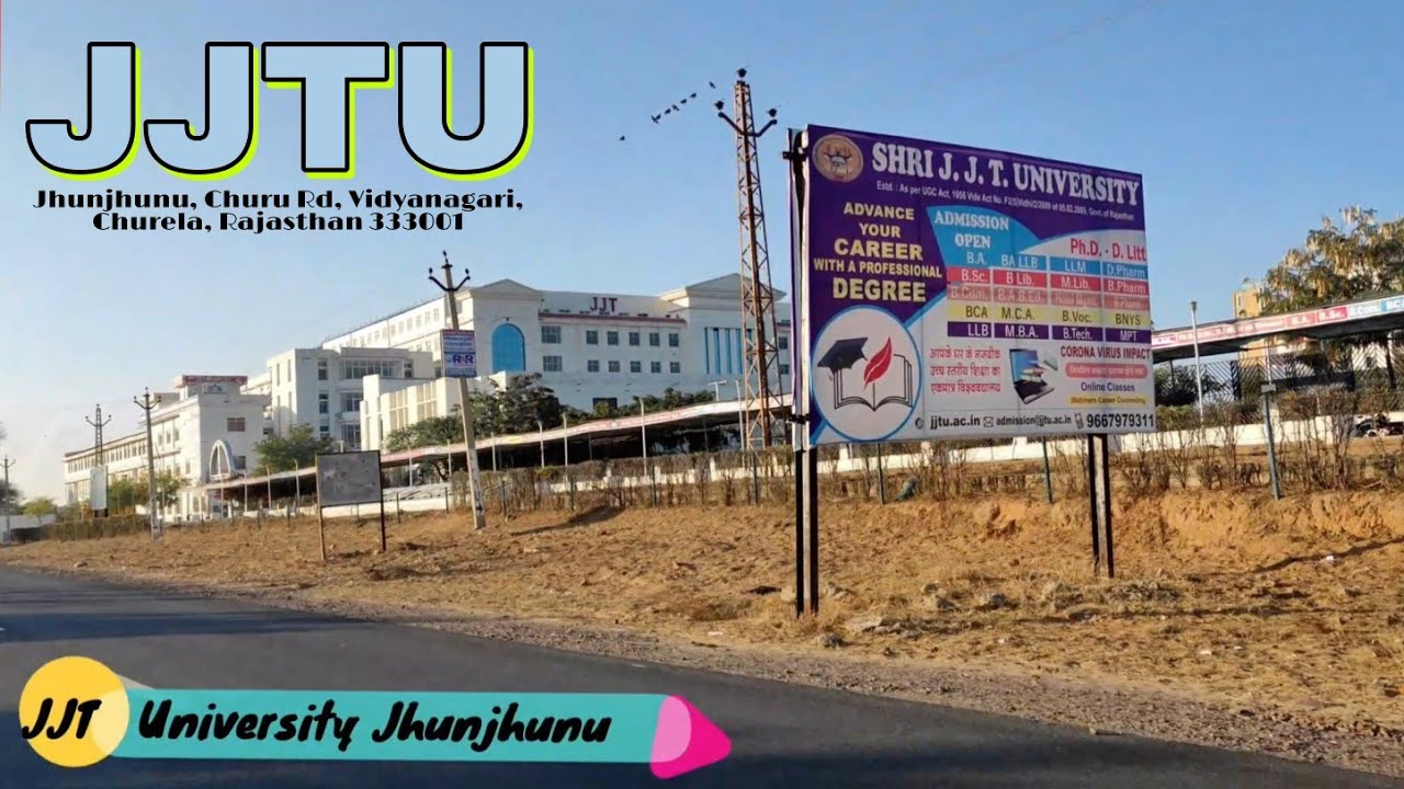 JJT University Jhunjhunu, Churu Rd, Vidyanagari, Churela, Rajasthan 333001 YouTube