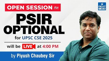 Open Session on PSIR Optional by Dr. Piyush Chaubey for UPSC CSE 2025