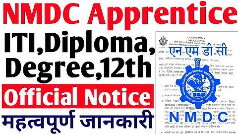 NMDC Limited Apprentice 2023 Official Update, ITI, 12th, Diploma, Degree 2023, NMDC Apprentice 2023