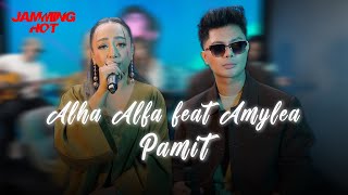 #jamminghot | Alha Alfa feat Amylea - Pamit