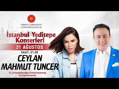 Cumhurbaşkanlığı “İstanbul Yeditepe Konserleri” Ceylan / Mahmut Tuncer