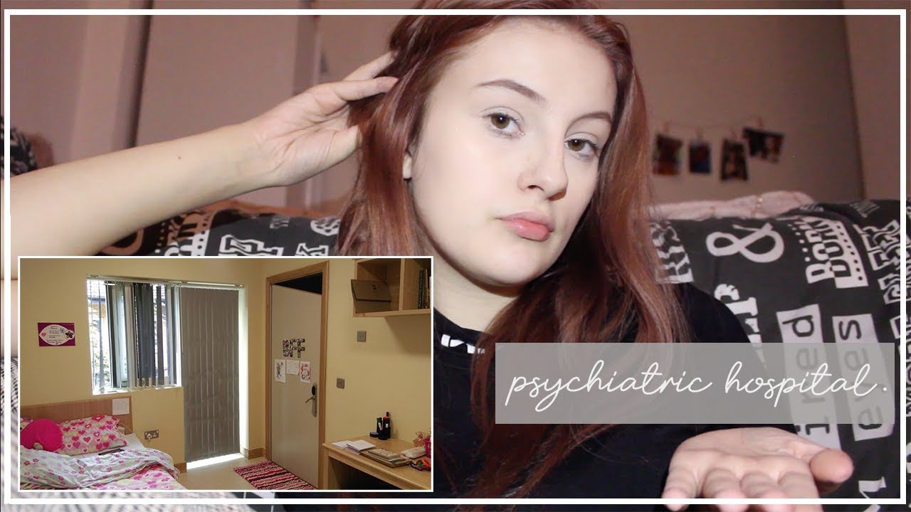 my experience in a psychiatric hospital (with pictures). YouTube