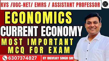 CURRENT ECONOMY: MOST IMPORTANT MCQ FOR UGC NET DECEMBER EXAM 2025 |  BY DIGVIJAY SIR