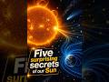 Interesting facts about The Sun ☀️ #shorts #didyouknow