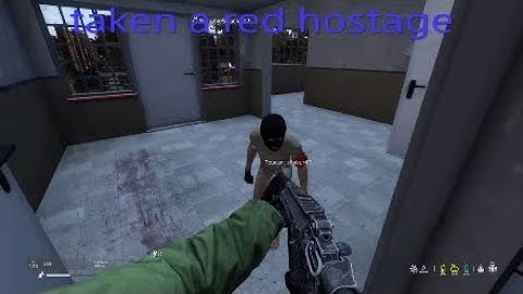 Taken a red hostage Dayz