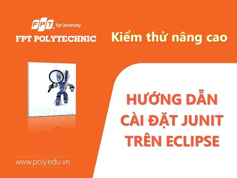 #SOF304 Hướng Dẫn Cài Đặt JUnit Trên Eclipse - Automation Test