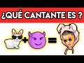 ¡Adivina El CANTANTE Con EMOJIS 2 !