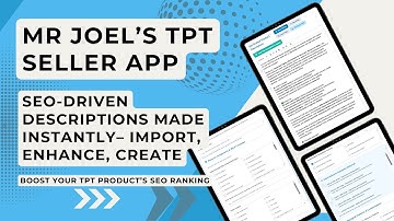 Instantly Improve & Create TPT Listings – Import, Rewrite, Optimize with Mr Joel’s App