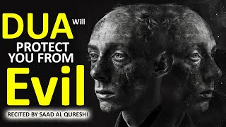 THIS DUA WILL PROTECT YOU FROM EVIL & JEALOUS RELATIVES, HYPOCRITE FRIEND AND TRAITOR LOVER
