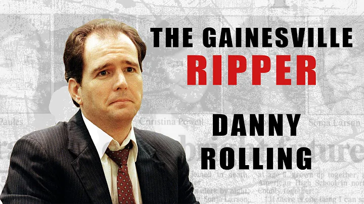 Serial Killer: Danny Rolling (The Gainesville Ripp...