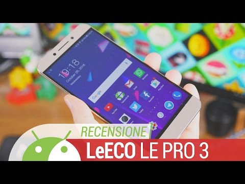 Video: LeEco Le Pro 3 Dual: Recensione Di Uno Smartphone Con Due Fotocamere