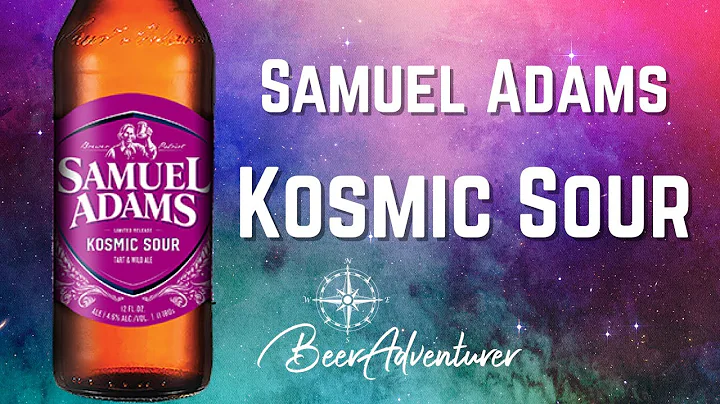 Samuel Adams Kosmic Sour | Beer Review
