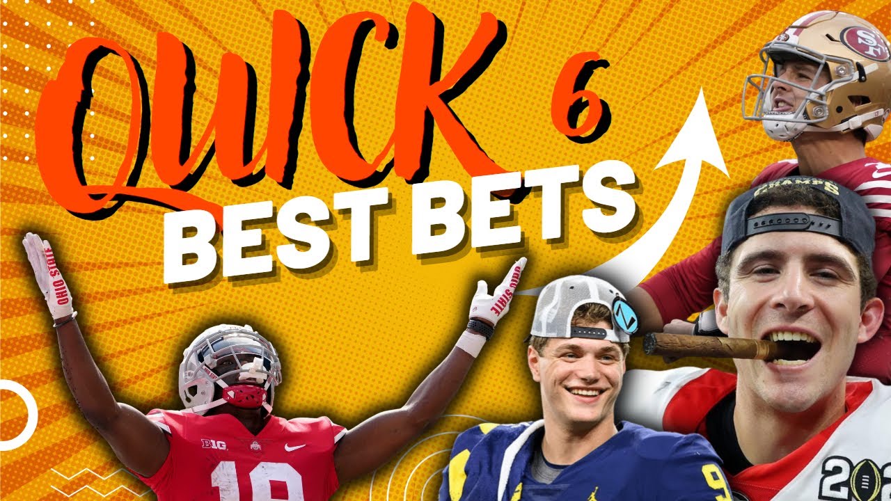 Quick 6 College Football Playoff And Week 17 NFL Best Bets YouTube quick-6-college-football-playoff-and-week-17-nfl-best-bets-youtube