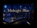 【DTM JAZZ作曲】『Midnight Blue』