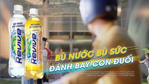 Revive Chanh Muối Và "Cua Rơ Xe Máy" Không Biết Đuối