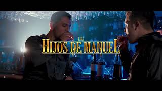 Hijos de Manuel - La Huella de mis Besos